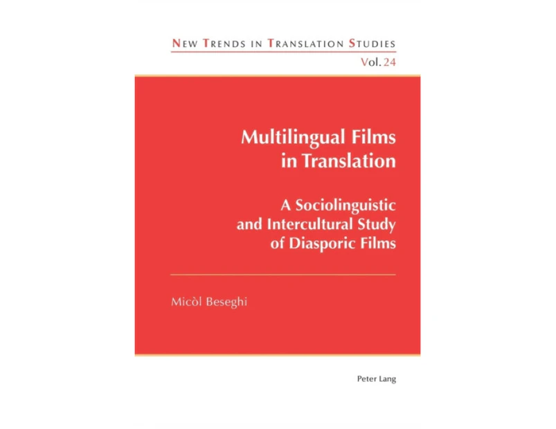 Multilingual Films in Translation by Micol Beseghi