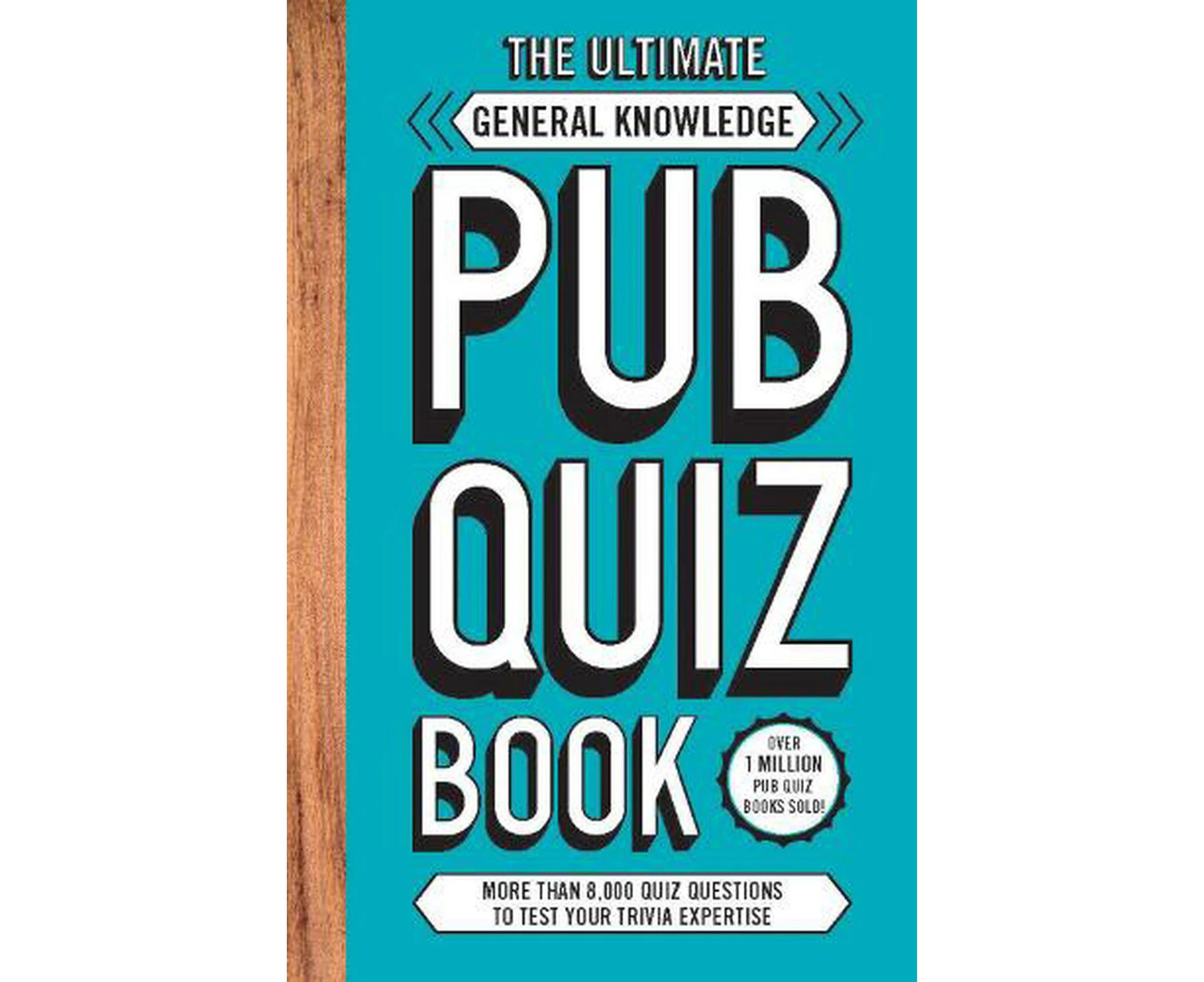 The Ultimate General Knowledge Pub Quiz Book