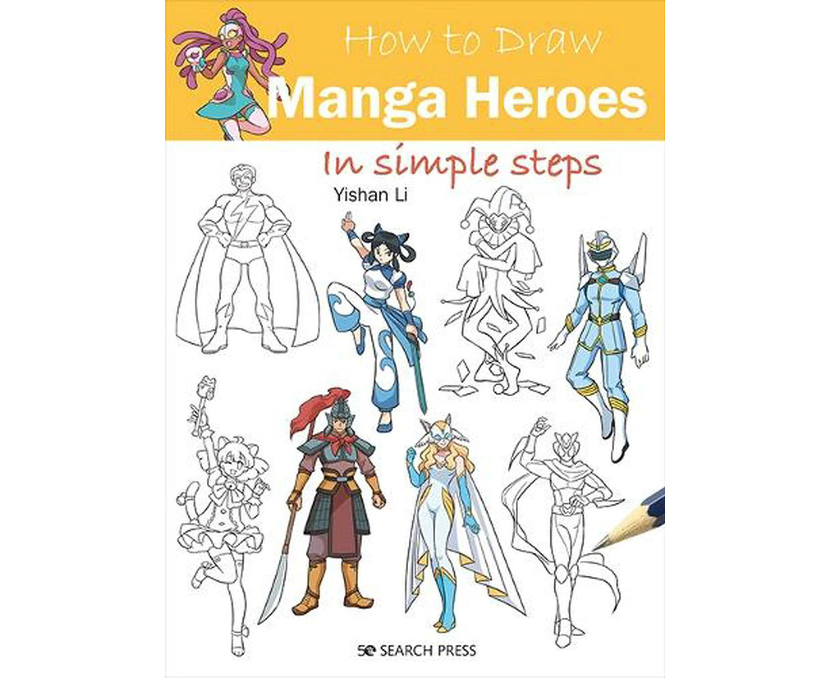 How to Draw: Manga Heroes