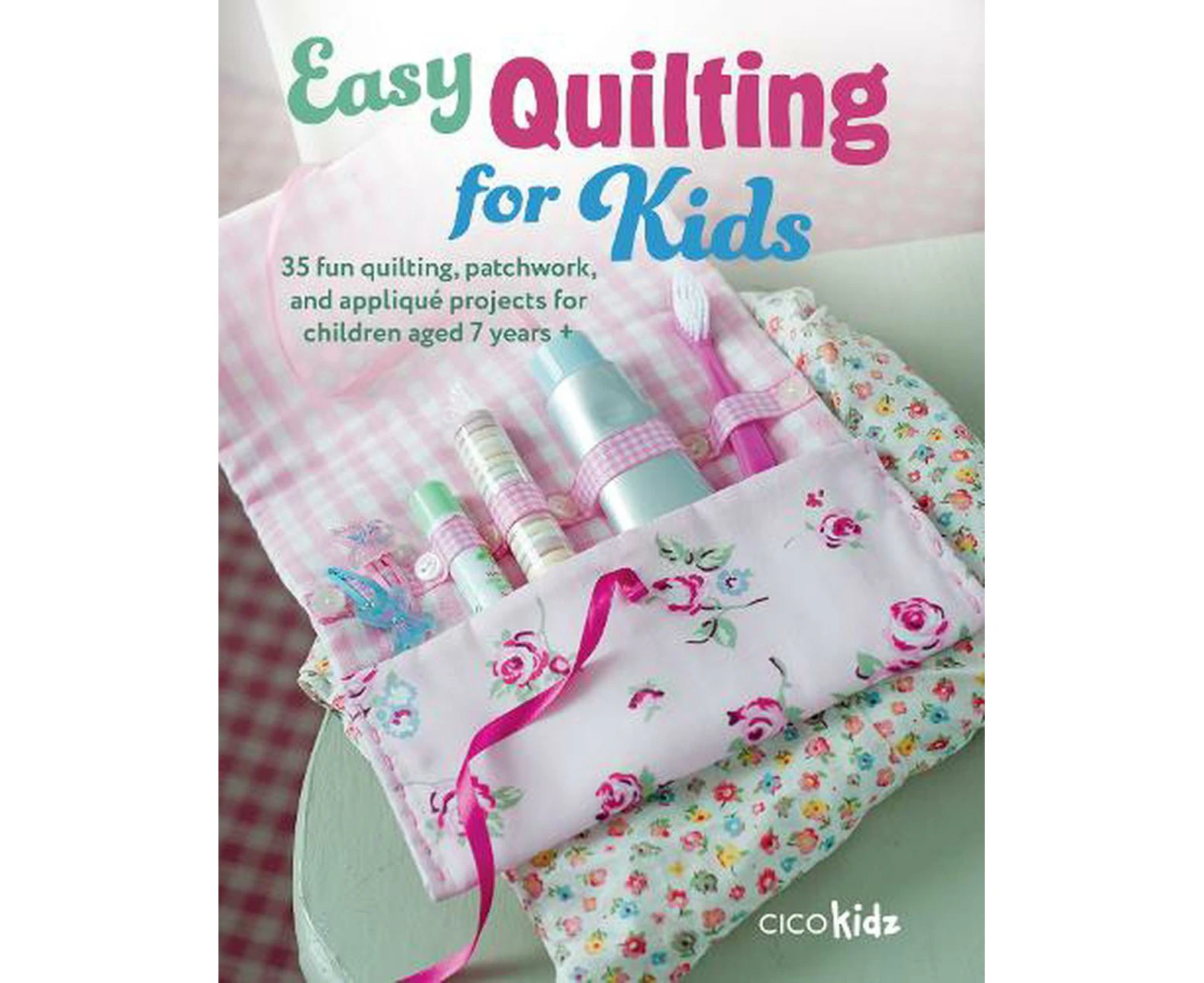 Easy Quilting for Kids