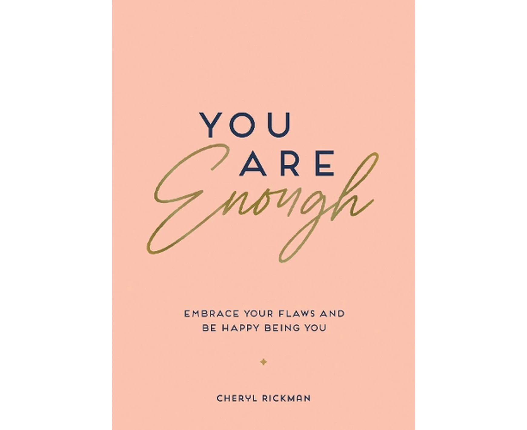 You Are Enough