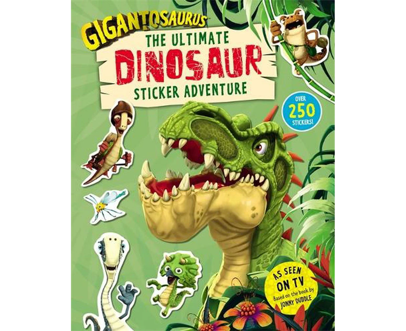 Gigantosaurus  The Ultimate Dinosaur Sticker Adventure