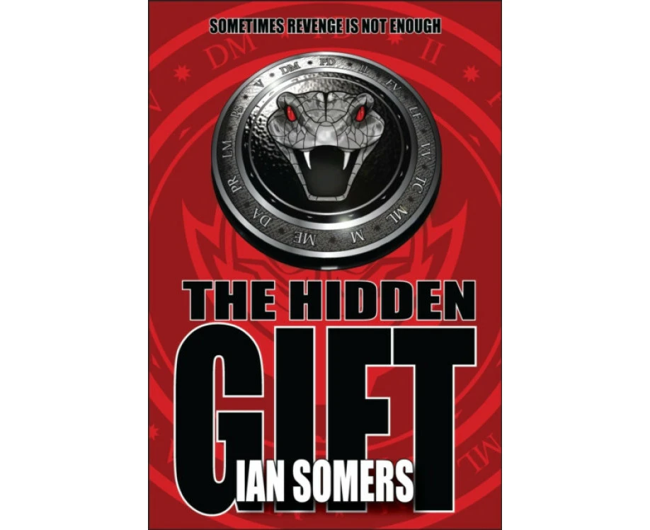 The Hidden Gift by Ian Somers