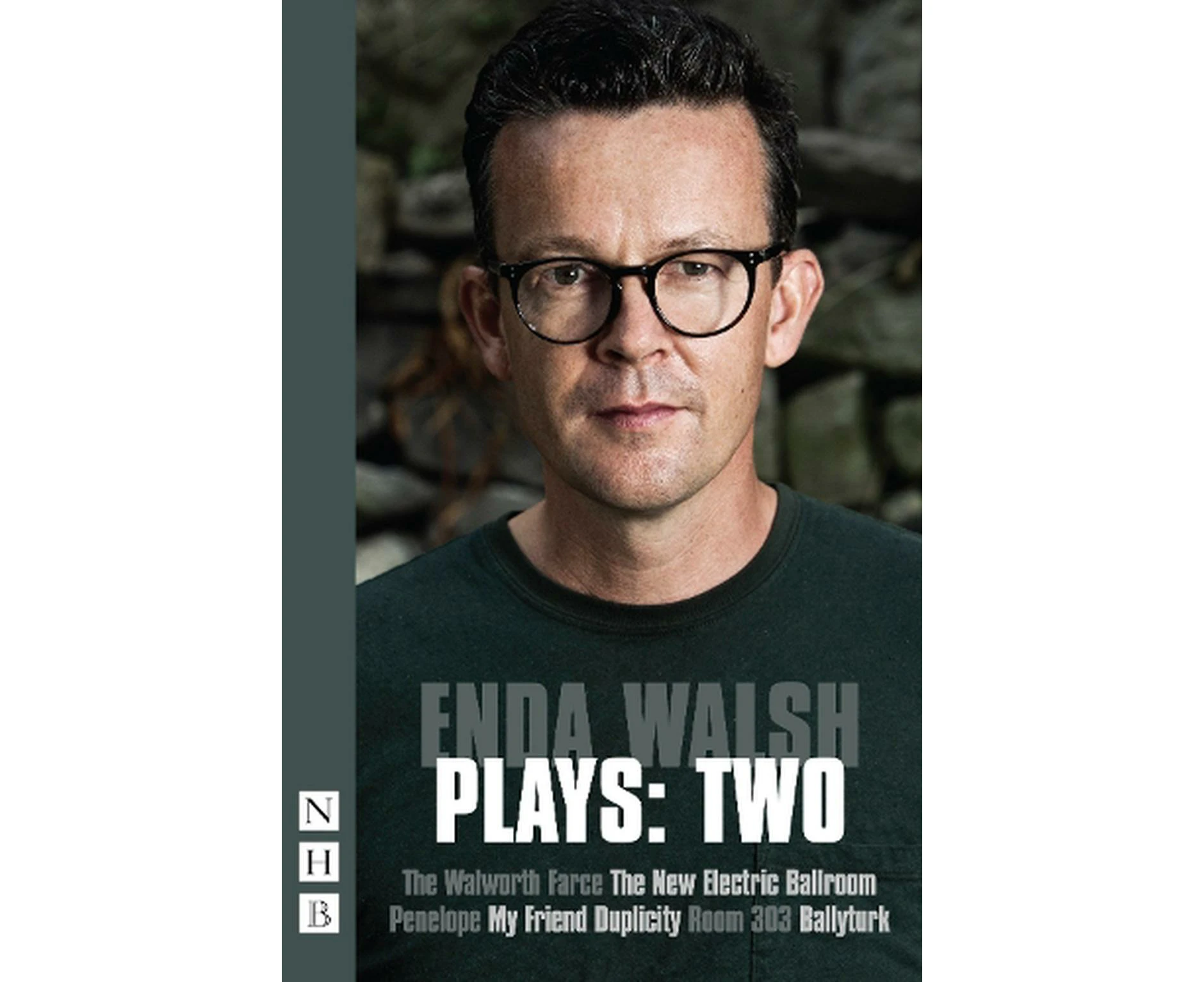 Enda Walsh Plays: Two