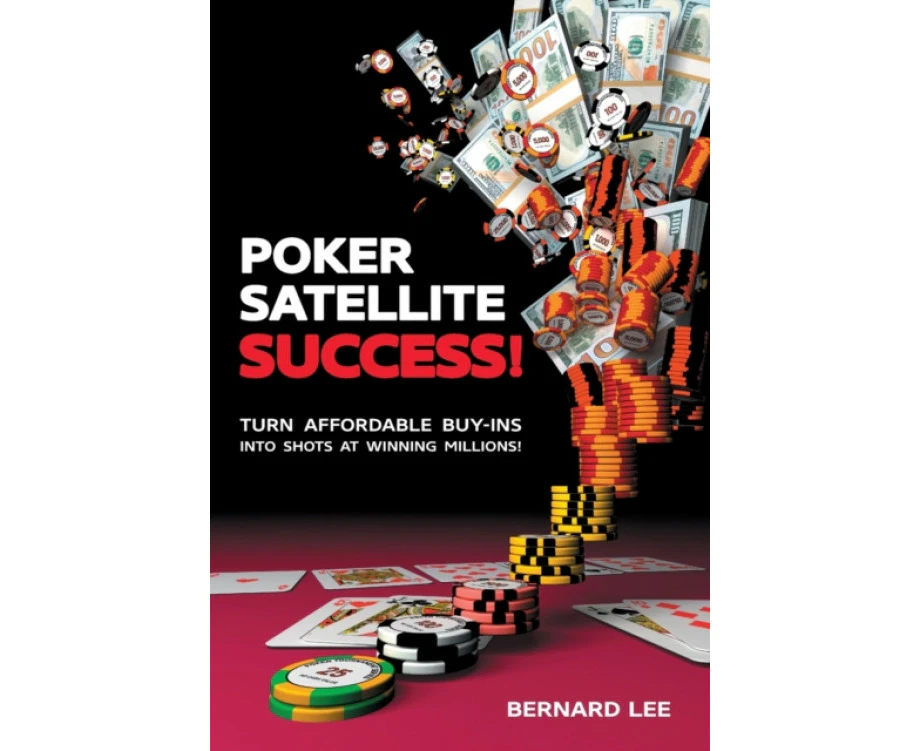 Poker Satellite Success by Bernard Lee