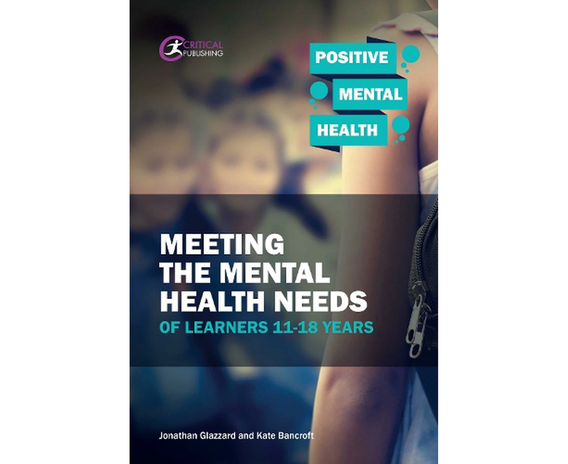 Meeting the Mental Health Needs of Learners 11-18 Years