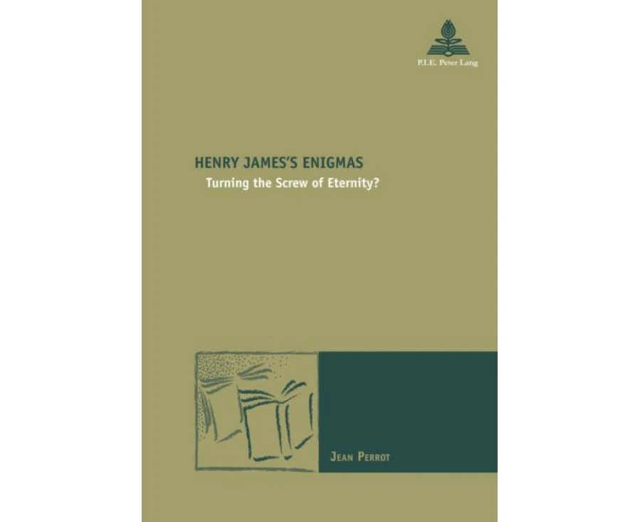 Henry Jamess Enigmas by Jean Perrot