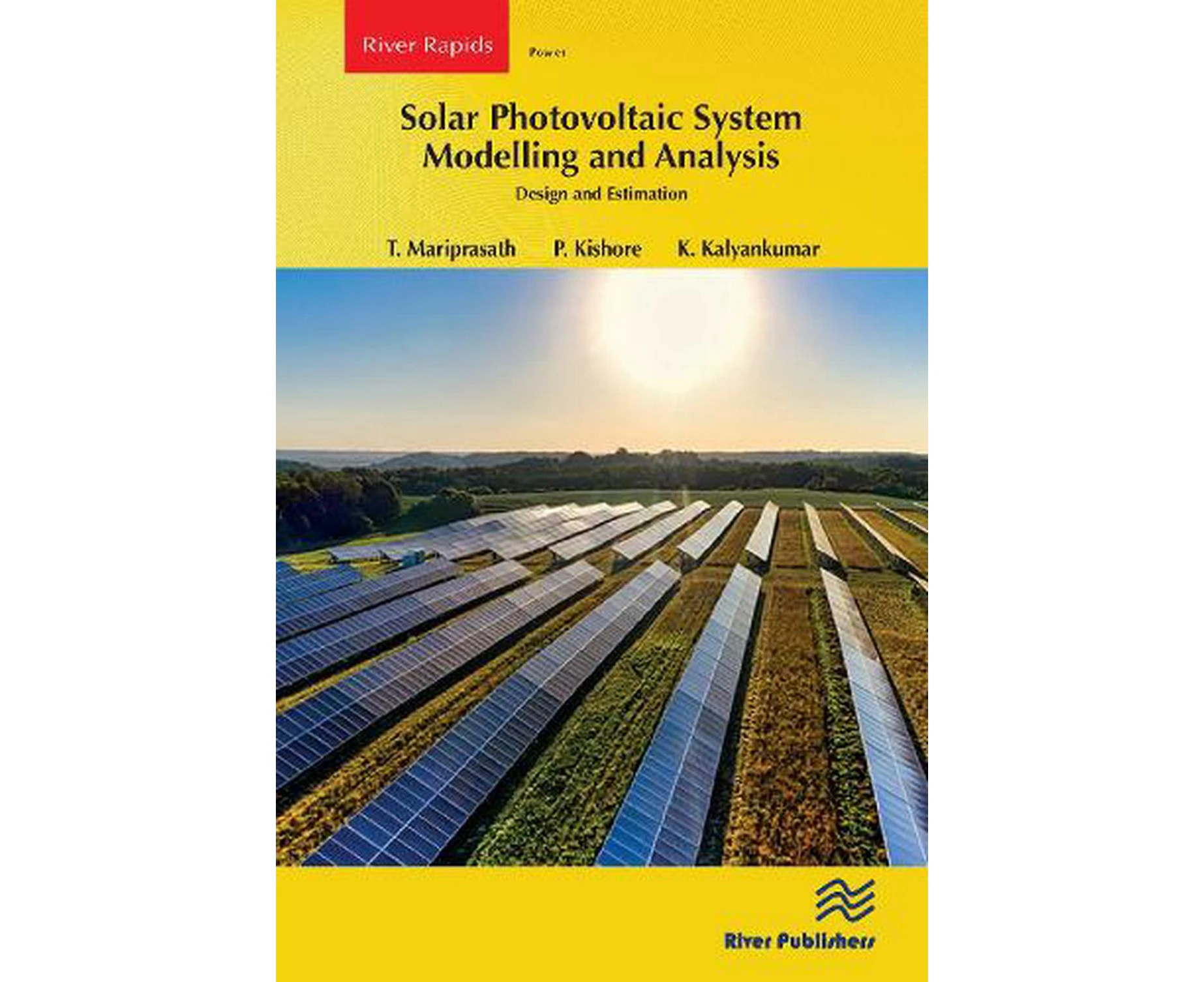 Solar Photovoltaic System Modelling and Analysis