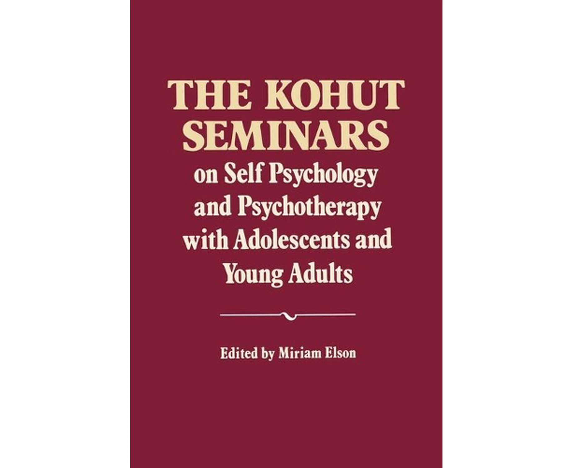 The Kohut Seminars