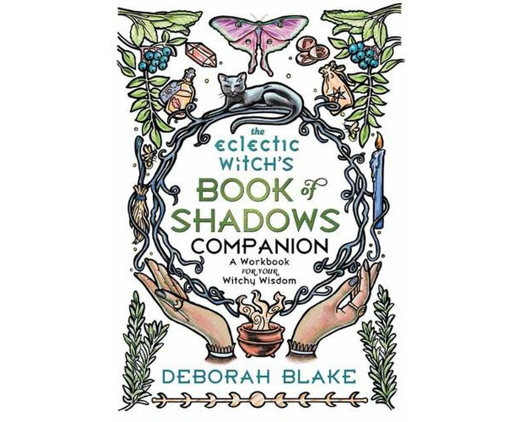 The Eclectic Witch's Book of Shadows Companion