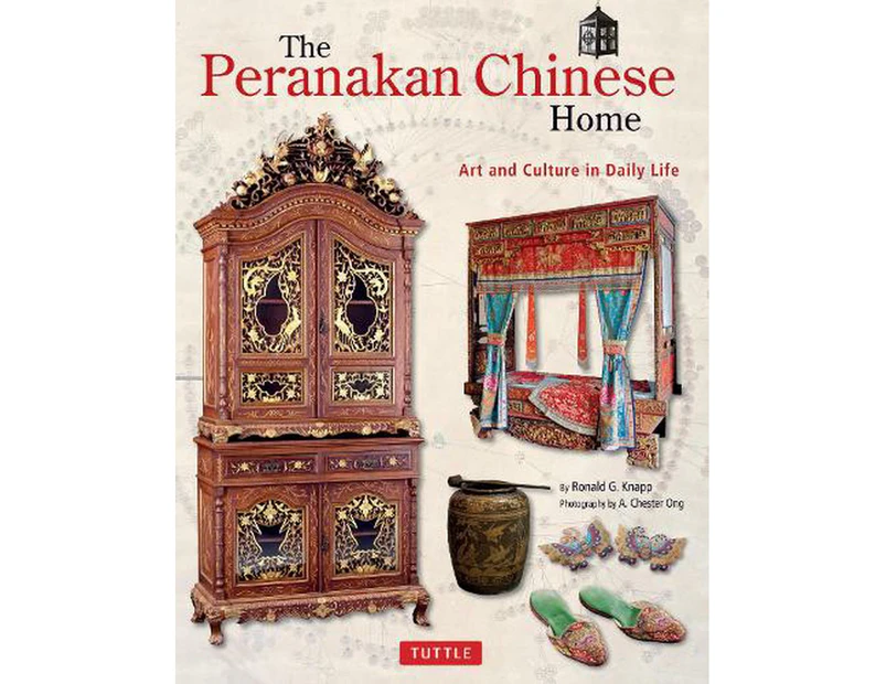 The Peranakan Chinese Home