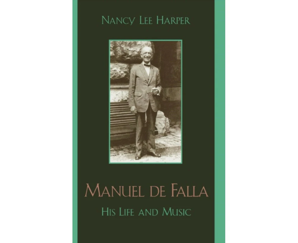 Manuel de Falla by Nancy Lee Harper