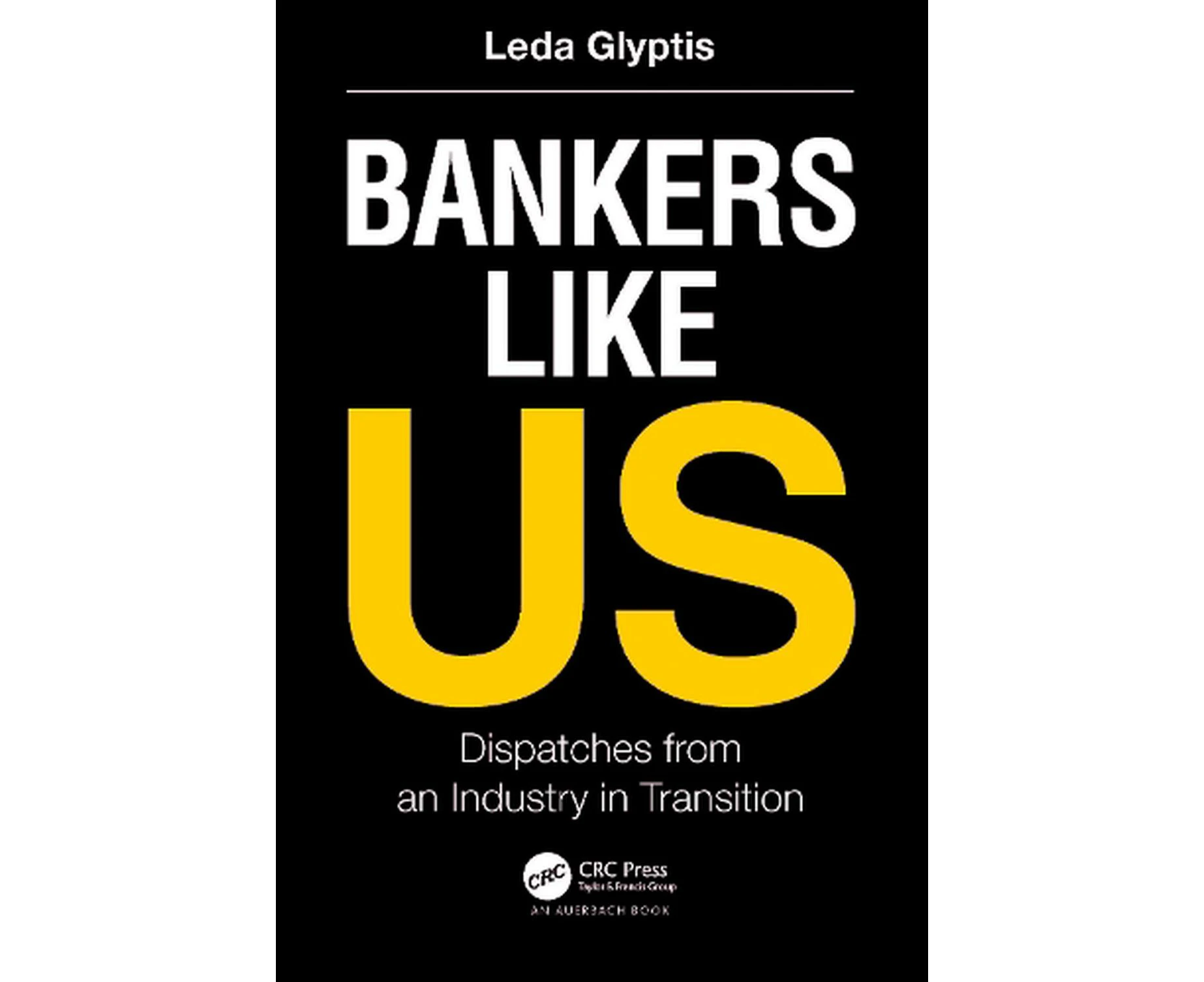 Bankers Like Us