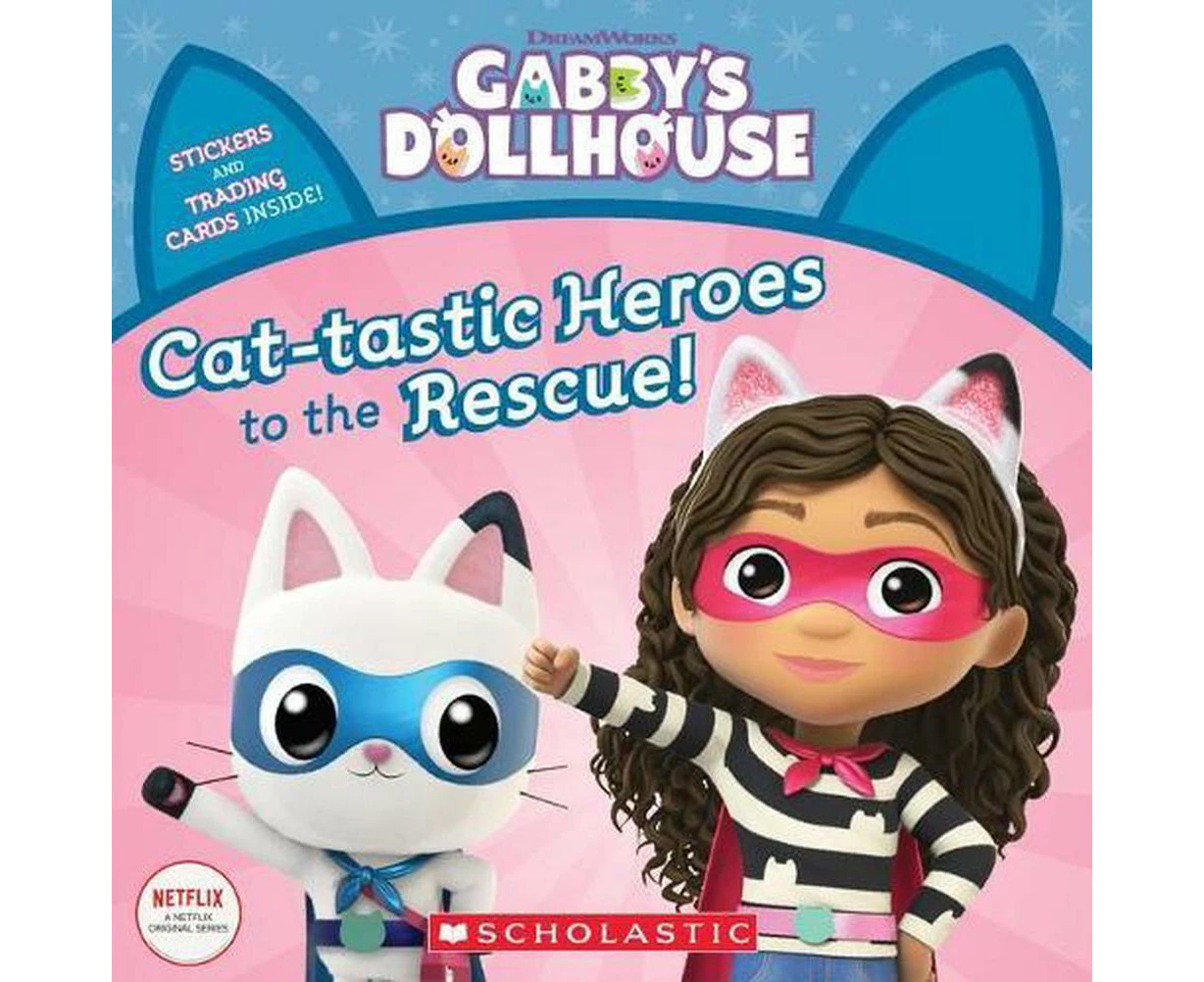 Cat-Tastic Heroes to the Rescue (Gabby's Dollhouse Storybook)