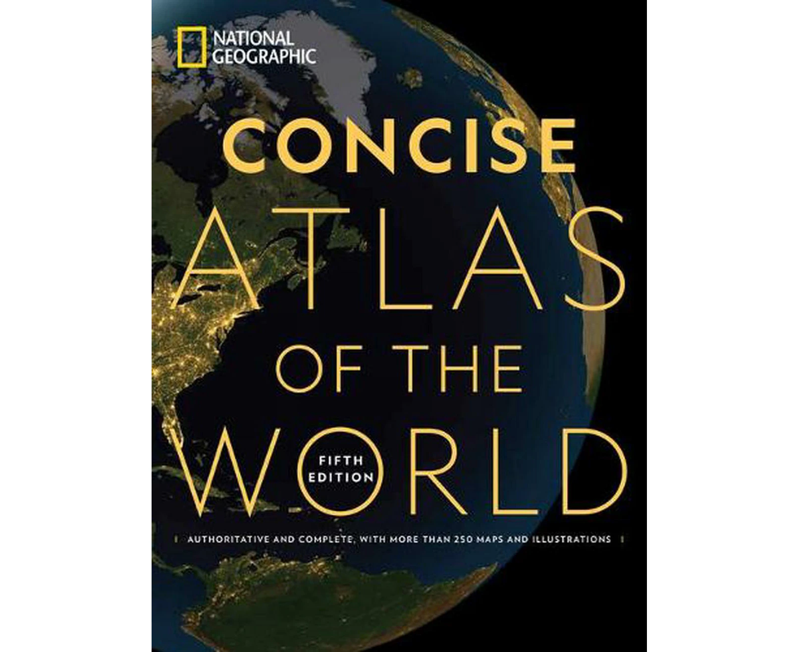 National Geographic Concise Atlas of the World, 5th Edition