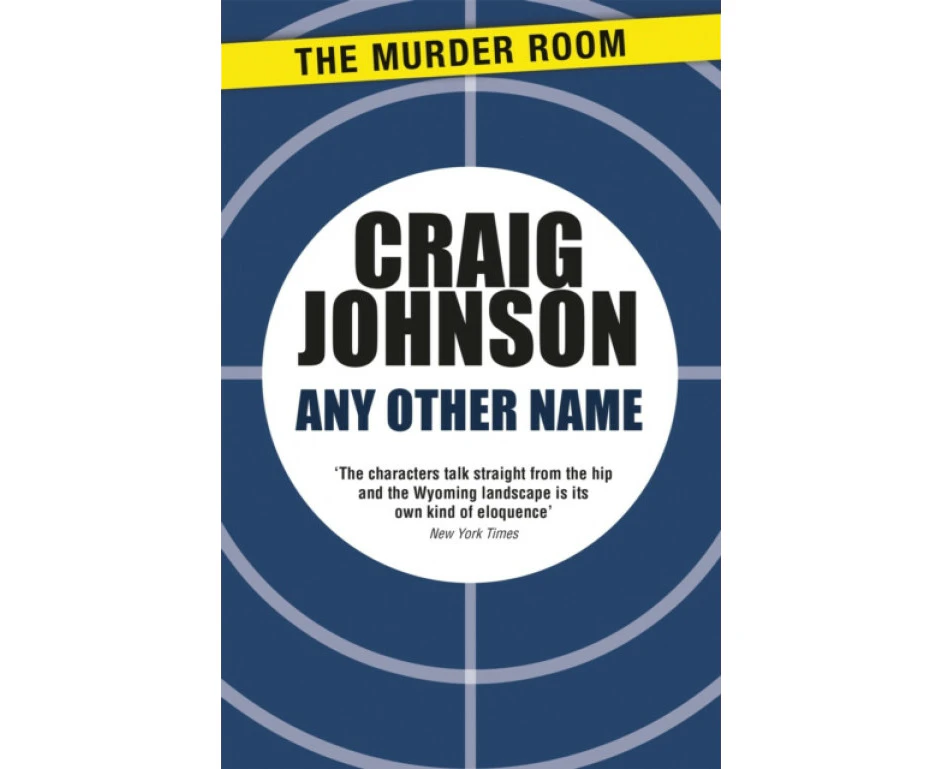 Any Other Name by Craig Johnson