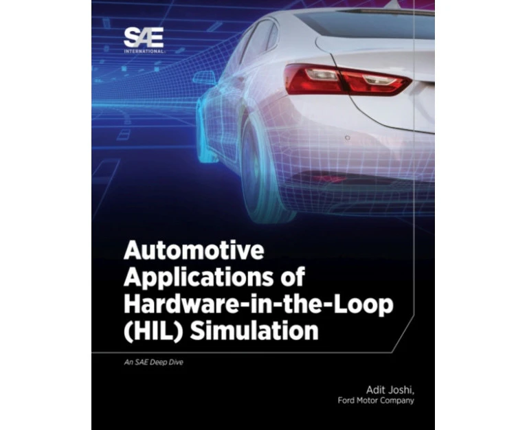 Automotive Applications of HardwareintheLoop HIL Simulation by Adit Joshi