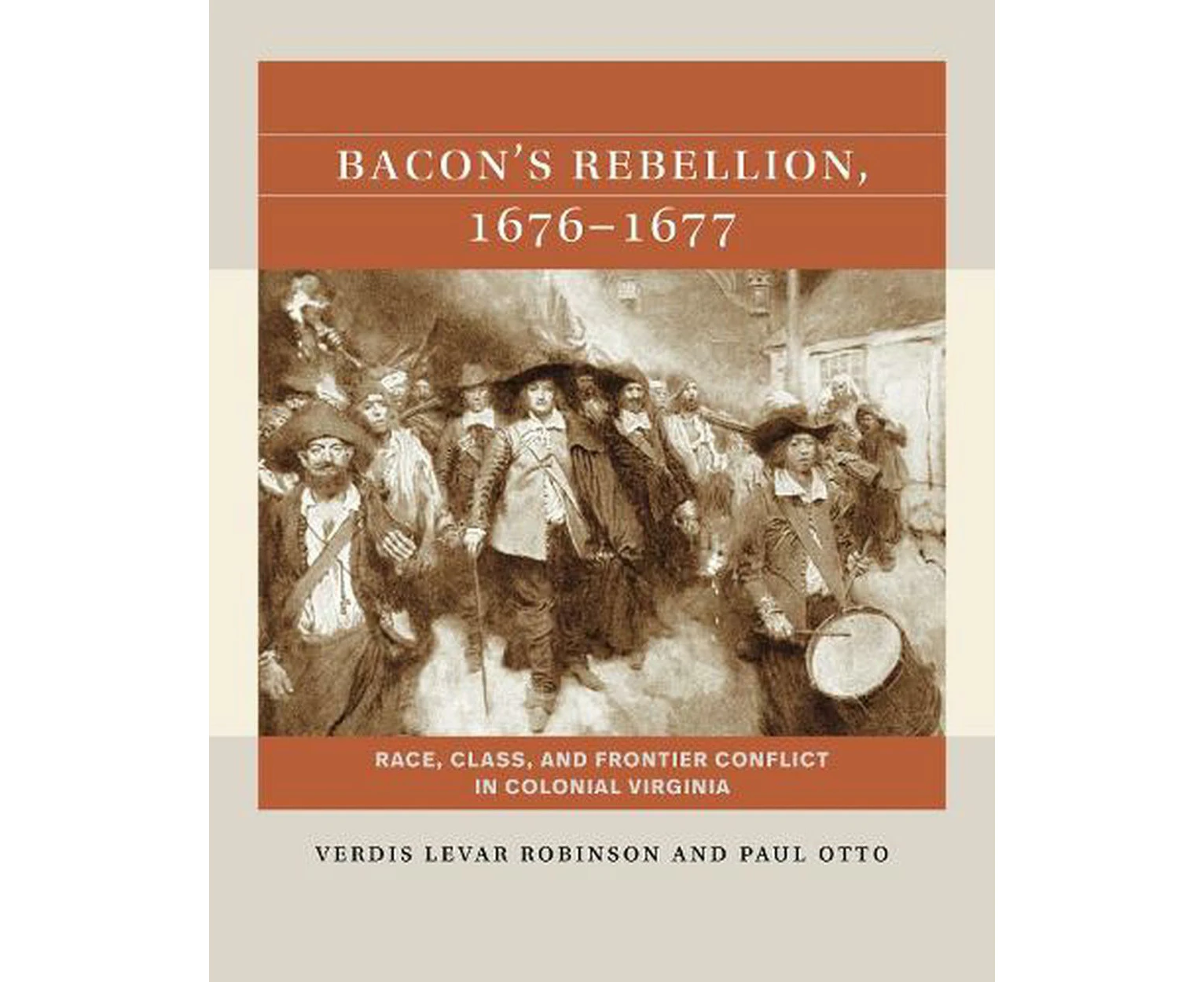 Bacon's Rebellion, 1676-1677