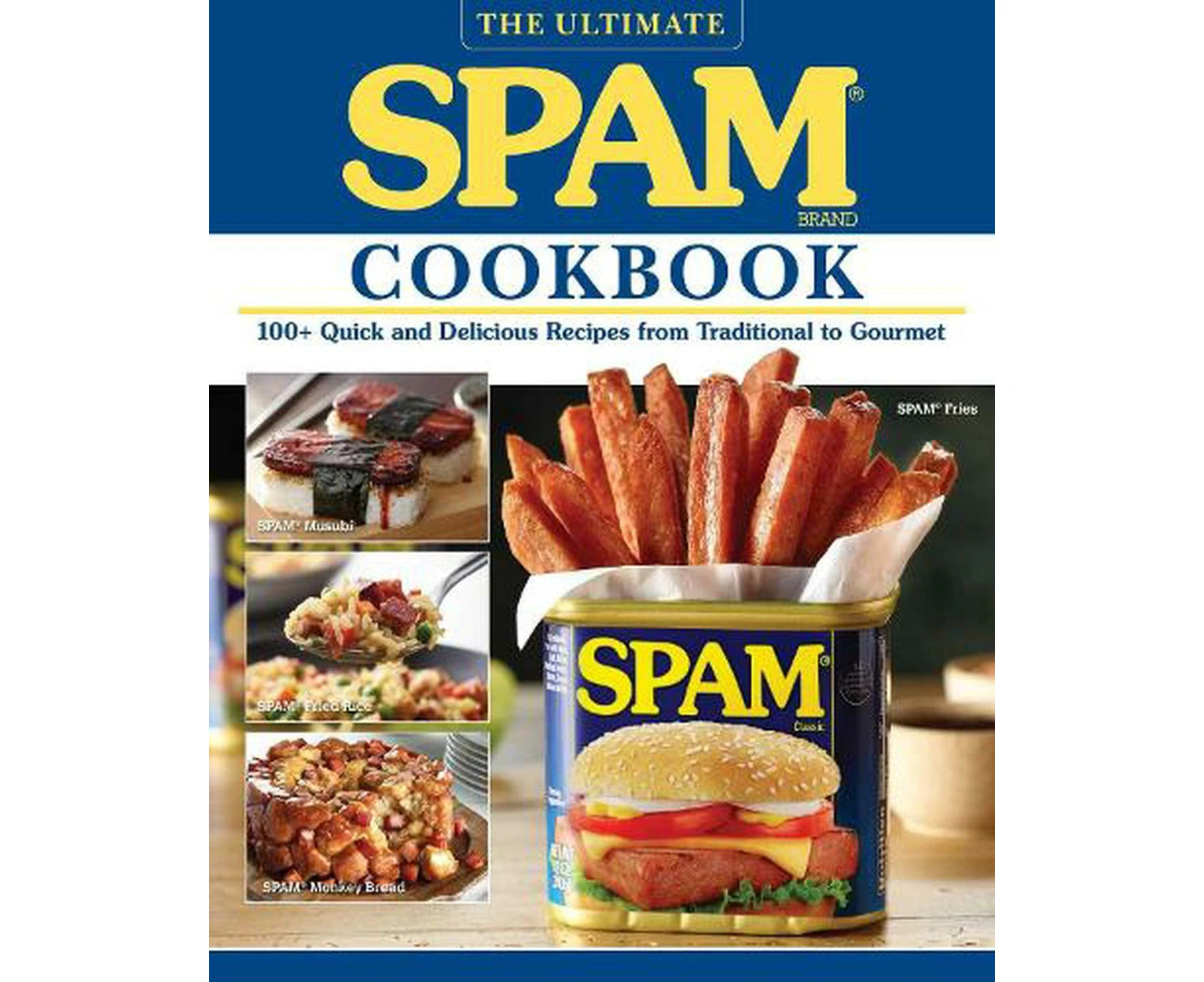 The Ultimate Spam Cookbook