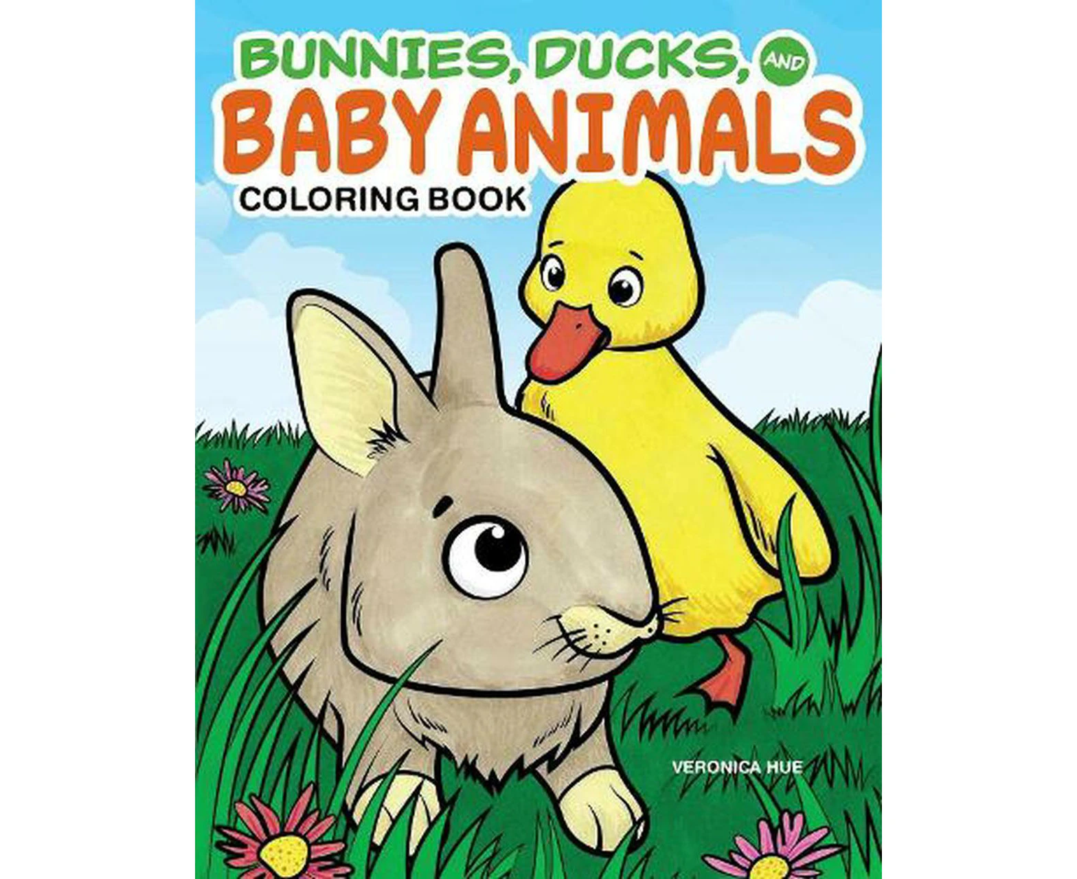 Bunnies, Ducks and Baby Animals Coloring Book