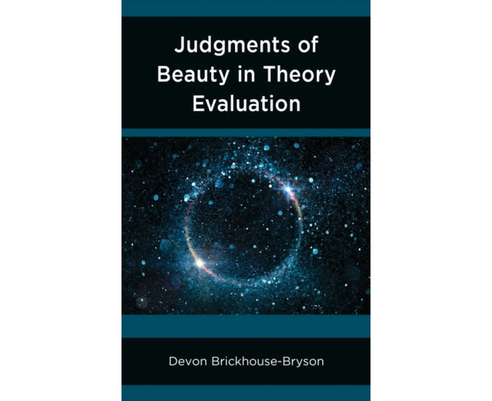 Judgments of Beauty in Theory Evaluation by Devon BrickhouseBryson