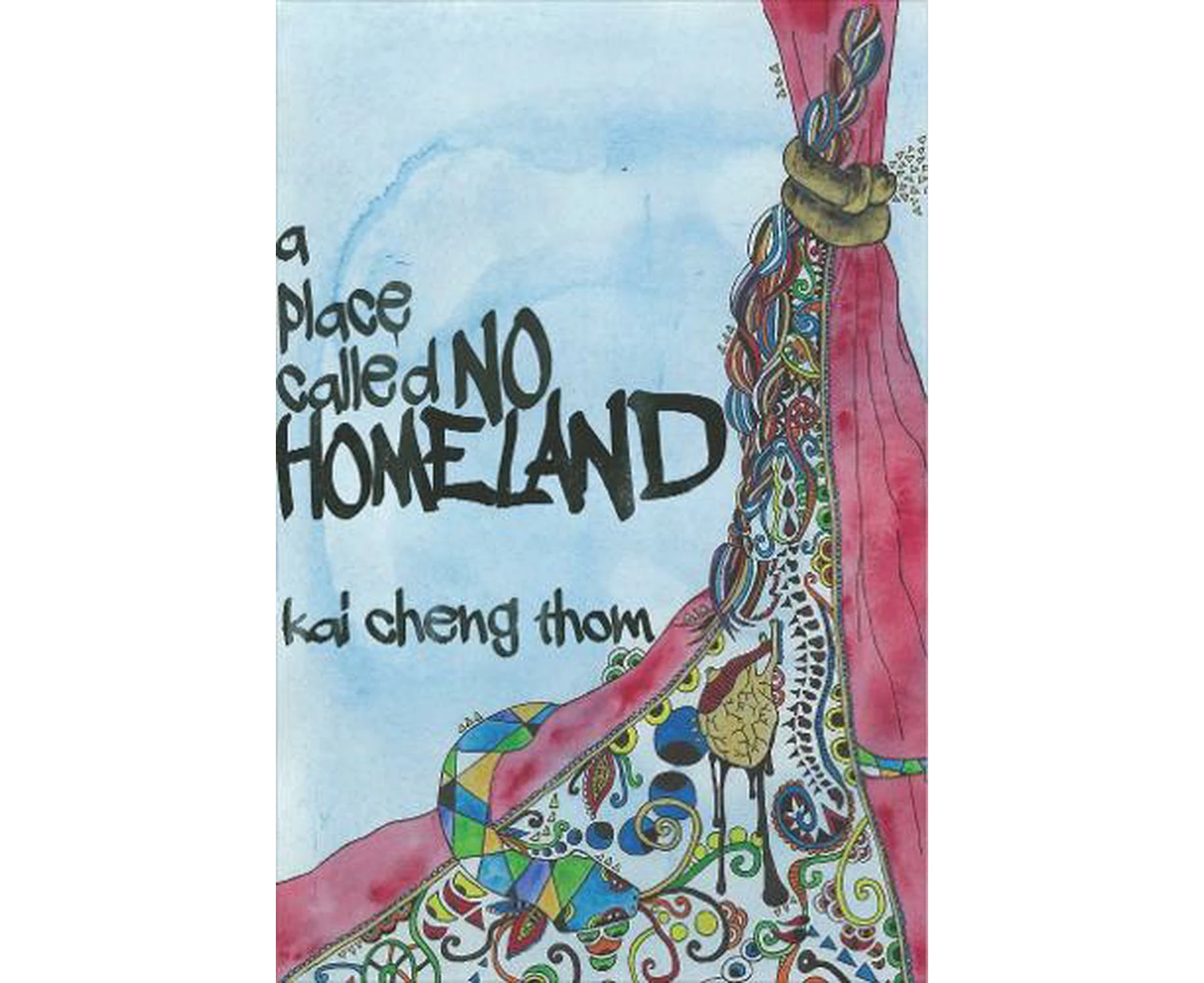 A Place Called No Homeland