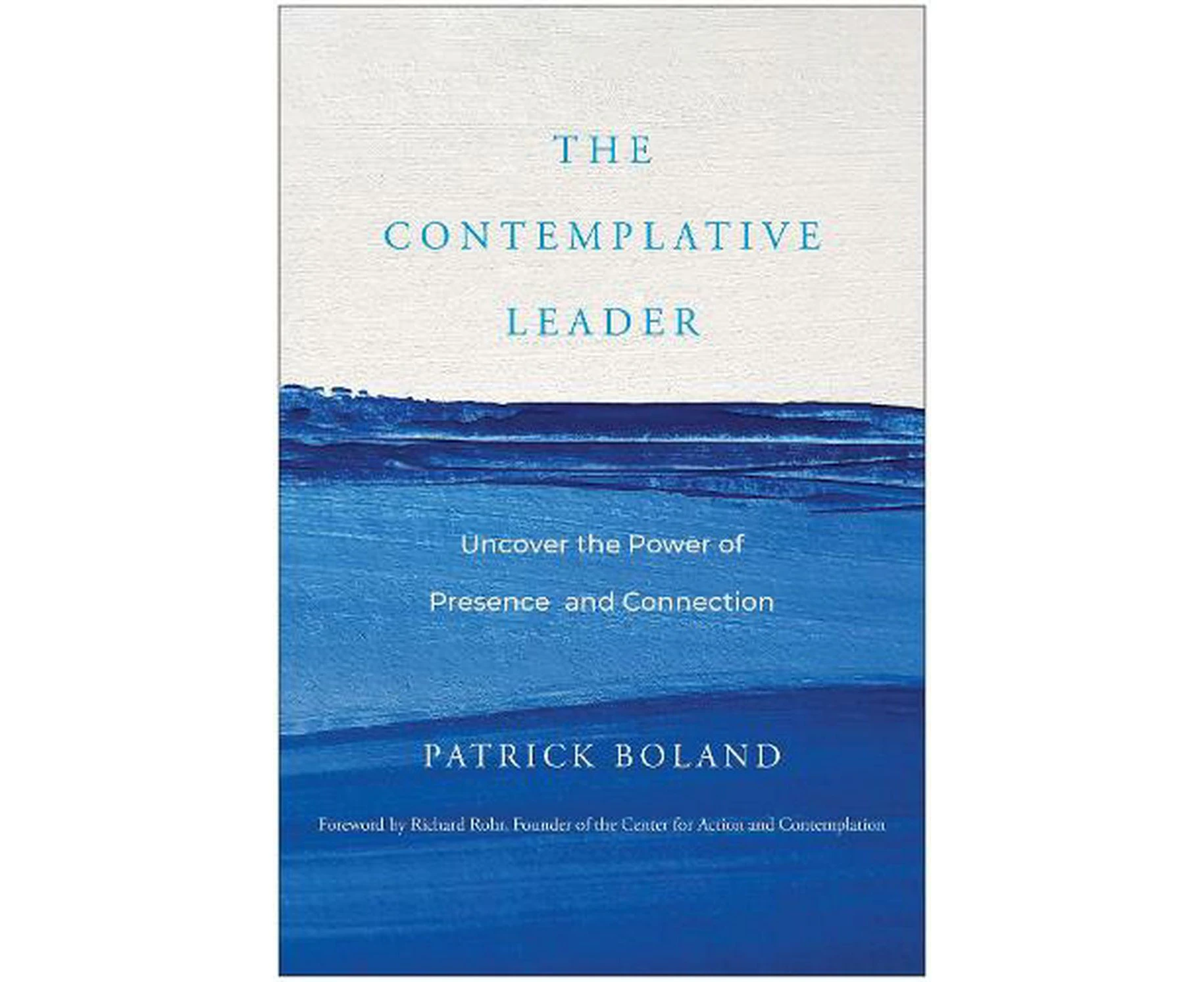 The Contemplative Leader