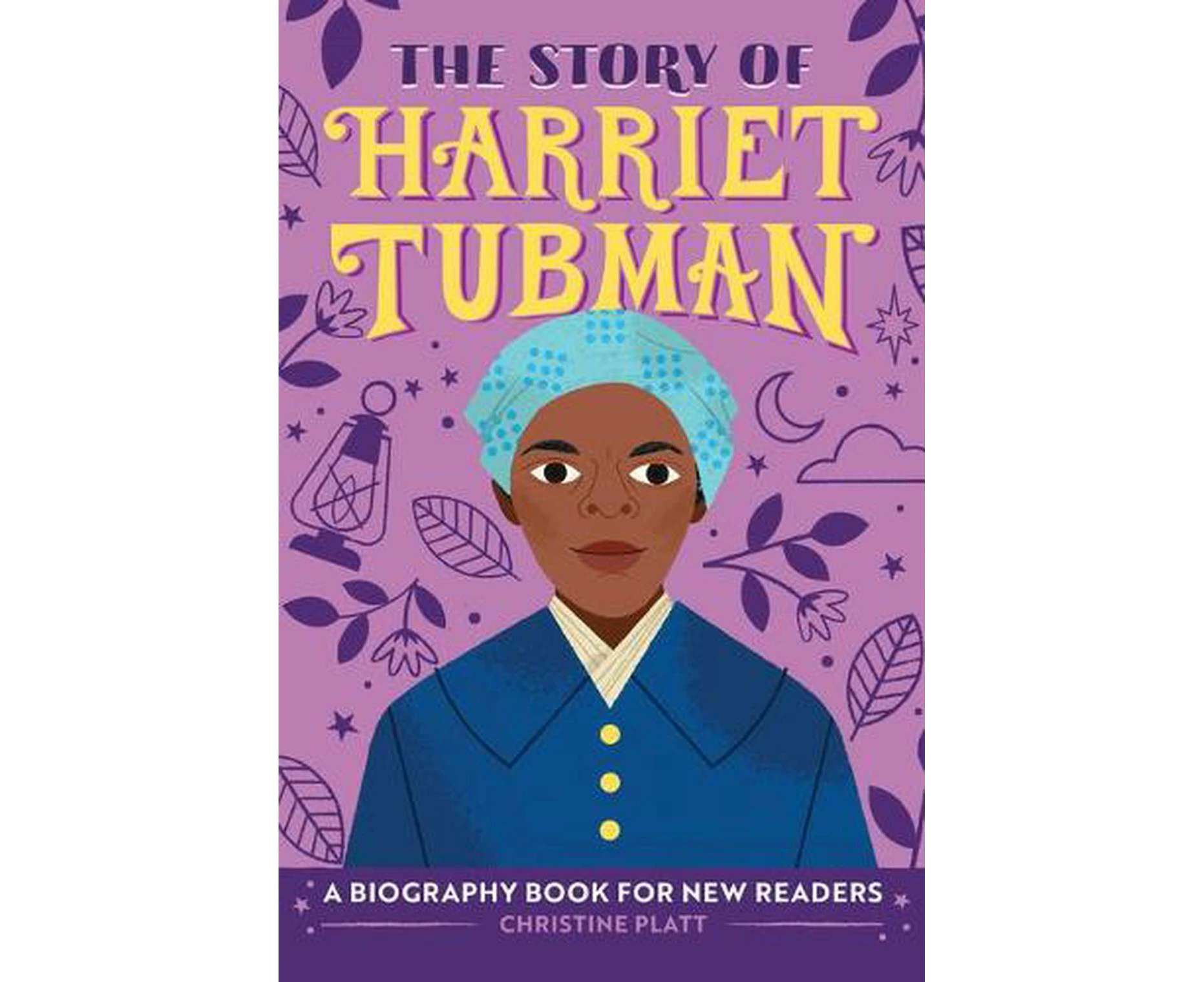 The Story of Harriet Tubman