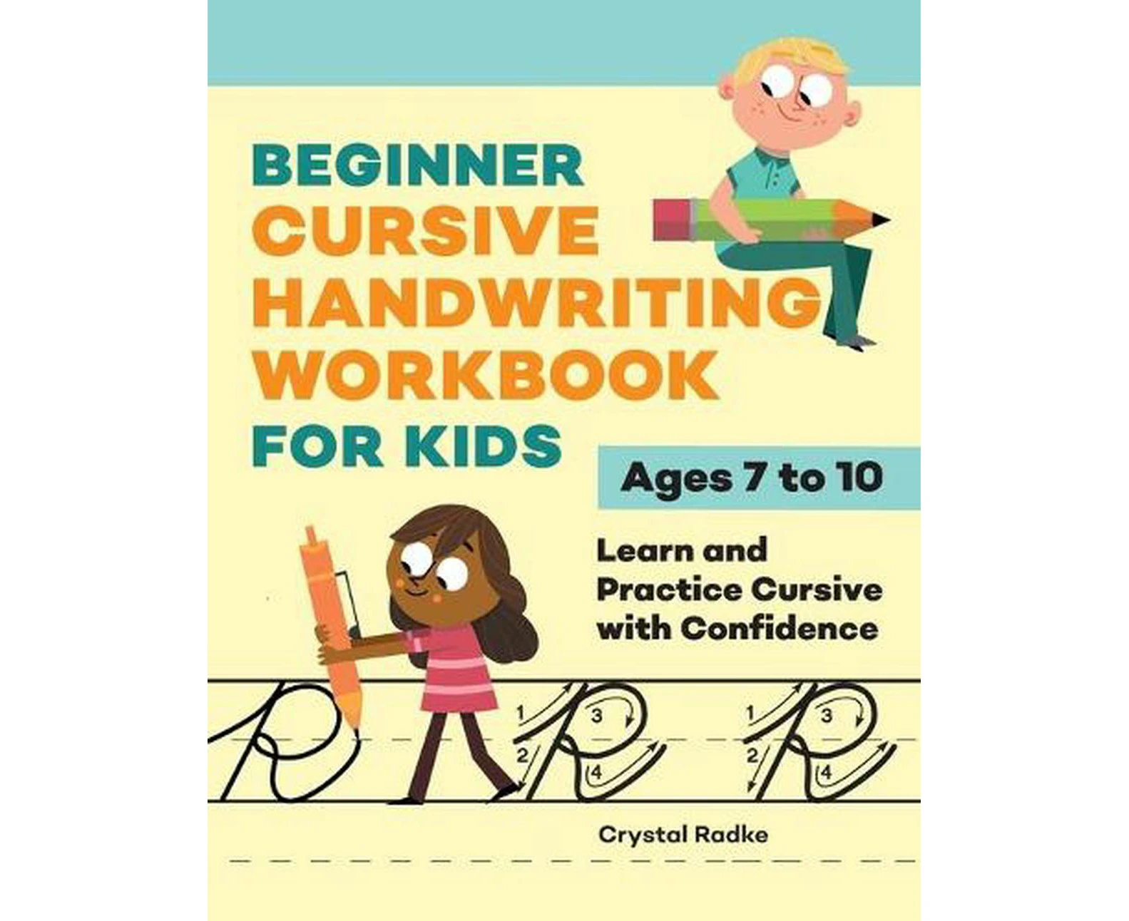 Beginner Cursive Handwriting Workbook for Kids