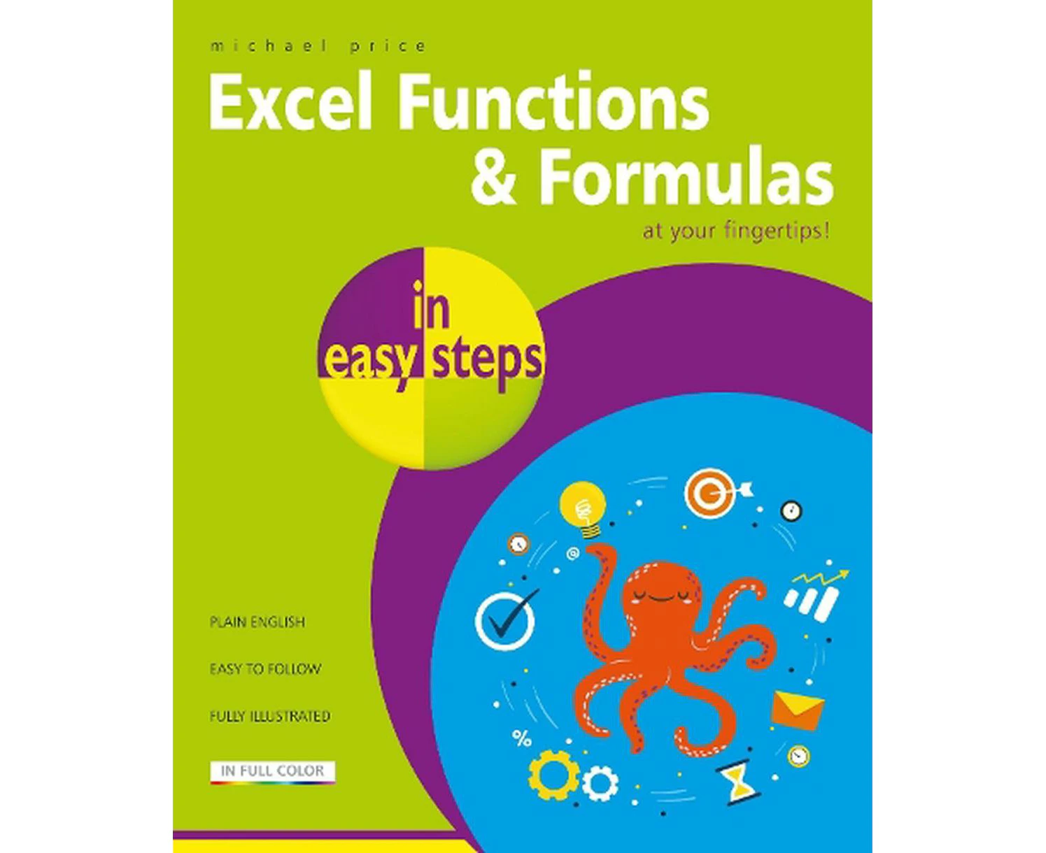 Excel Functions and Formulas in easy steps