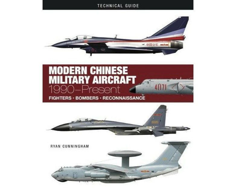 Modern Chinese Military Aircraft by Ryan Cunningham