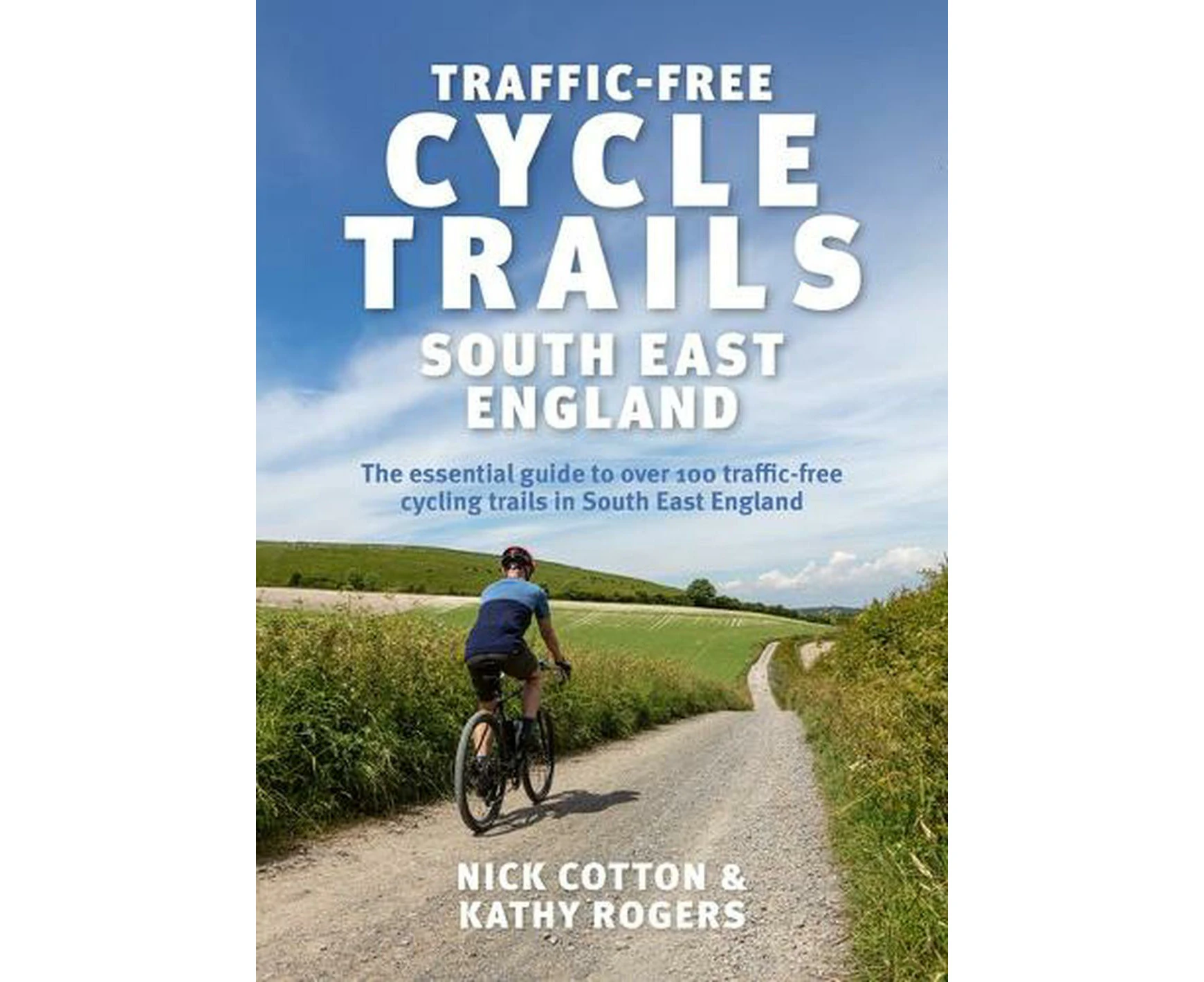 Traffic-Free Cycle Trails South East England