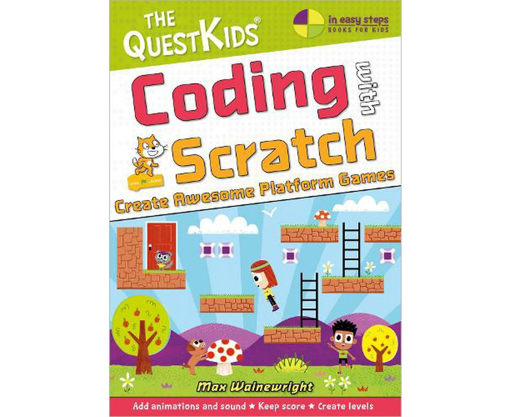 Coding with Scratch - Create Awesome Platform Games