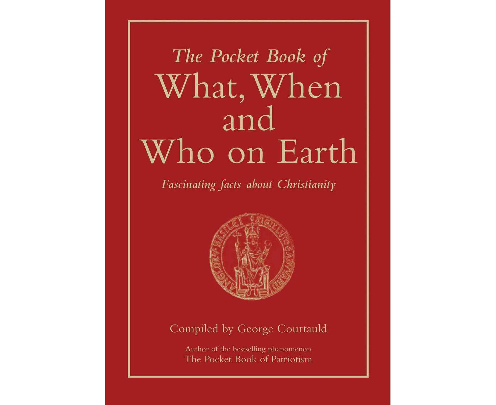 The Pocket Book of What, When and Who on Earth