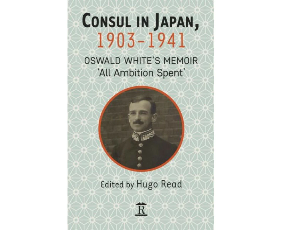 Consul in Japan 19031941 by Hugo Read