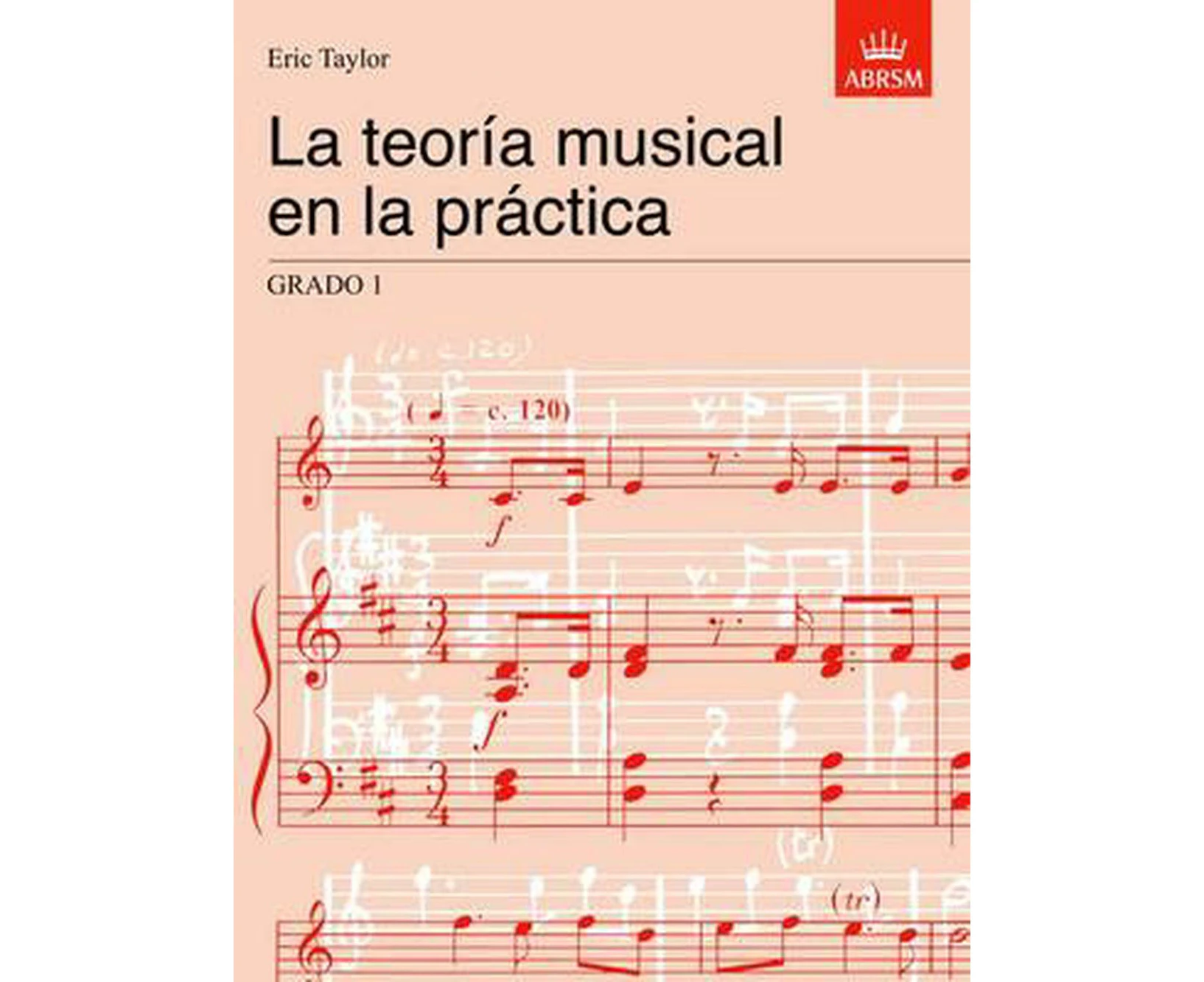 La Teoria Musical En La Practica Grado 1