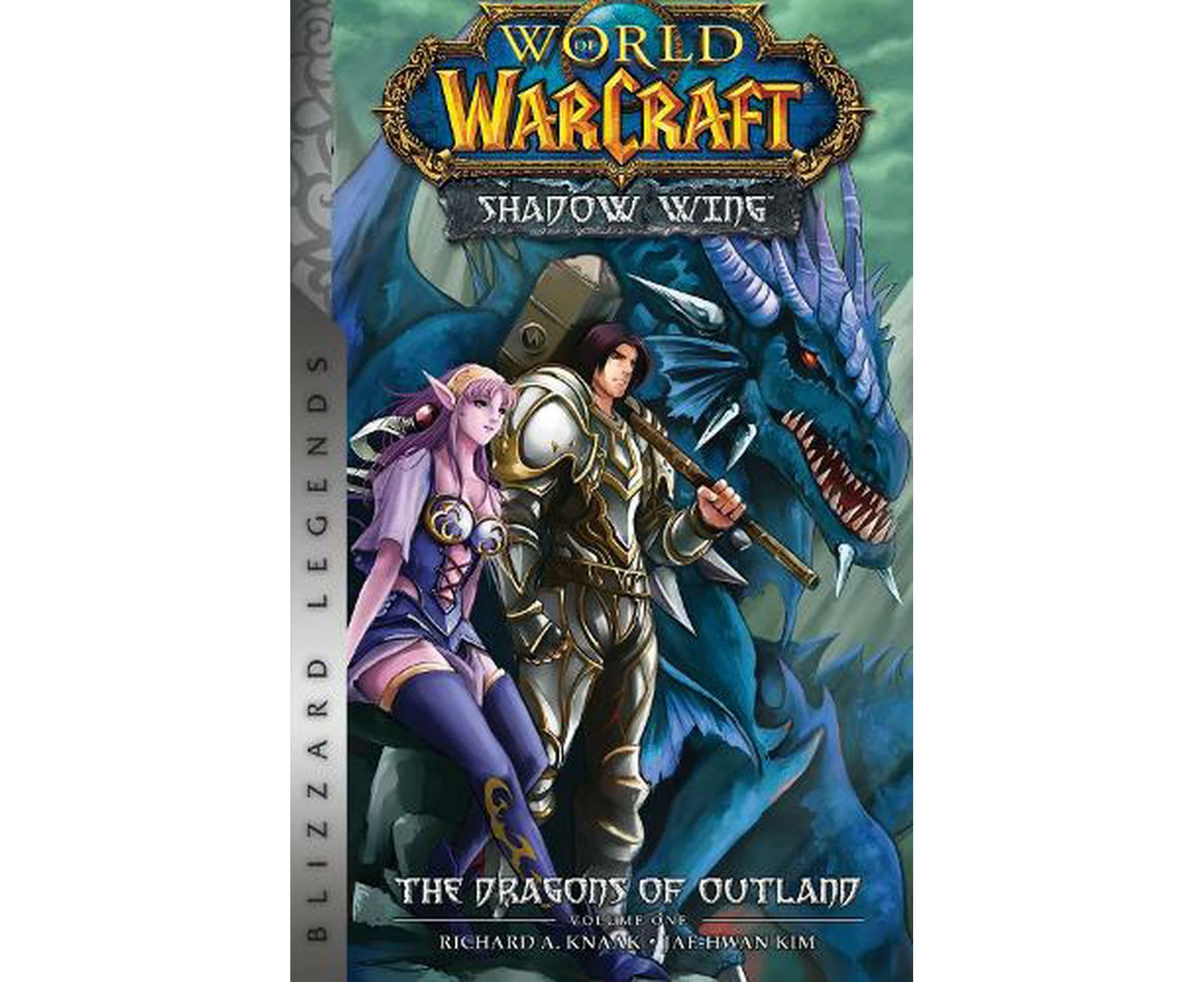 World of Warcraft: Shadow Wing - The Dragons of Outland - Book One