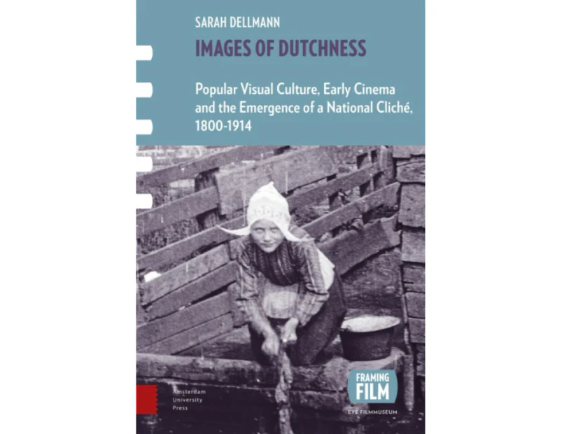 Images of Dutchness by Sarah Dellmann