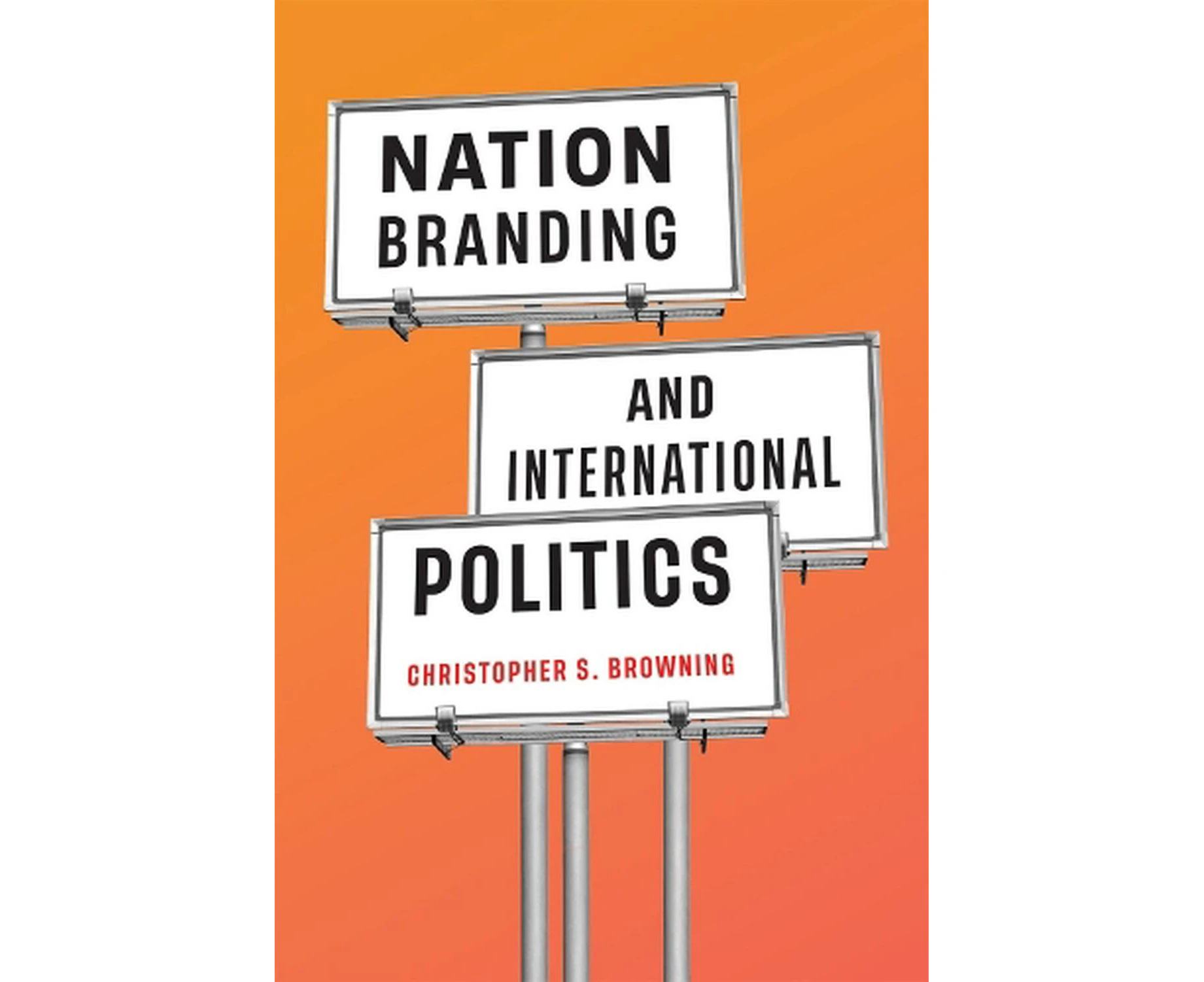 Nation Branding and International Politics