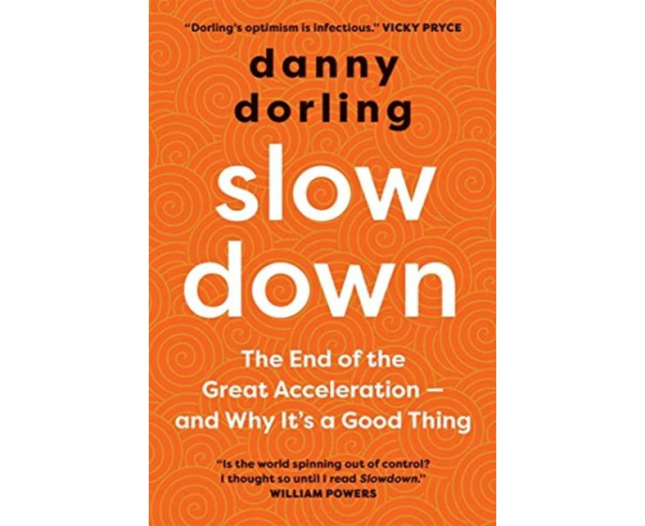 Slowdown by Danny Dorling