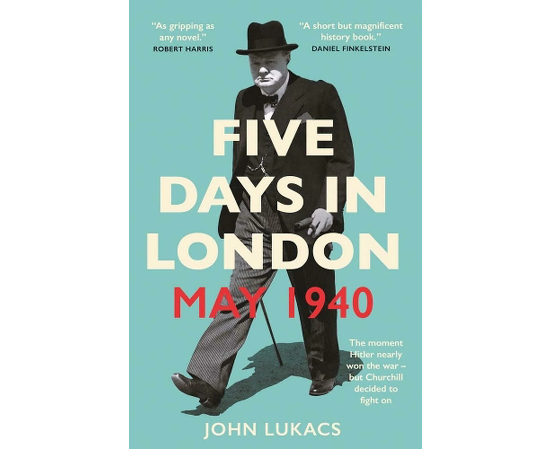 Five Days in London, May 1940