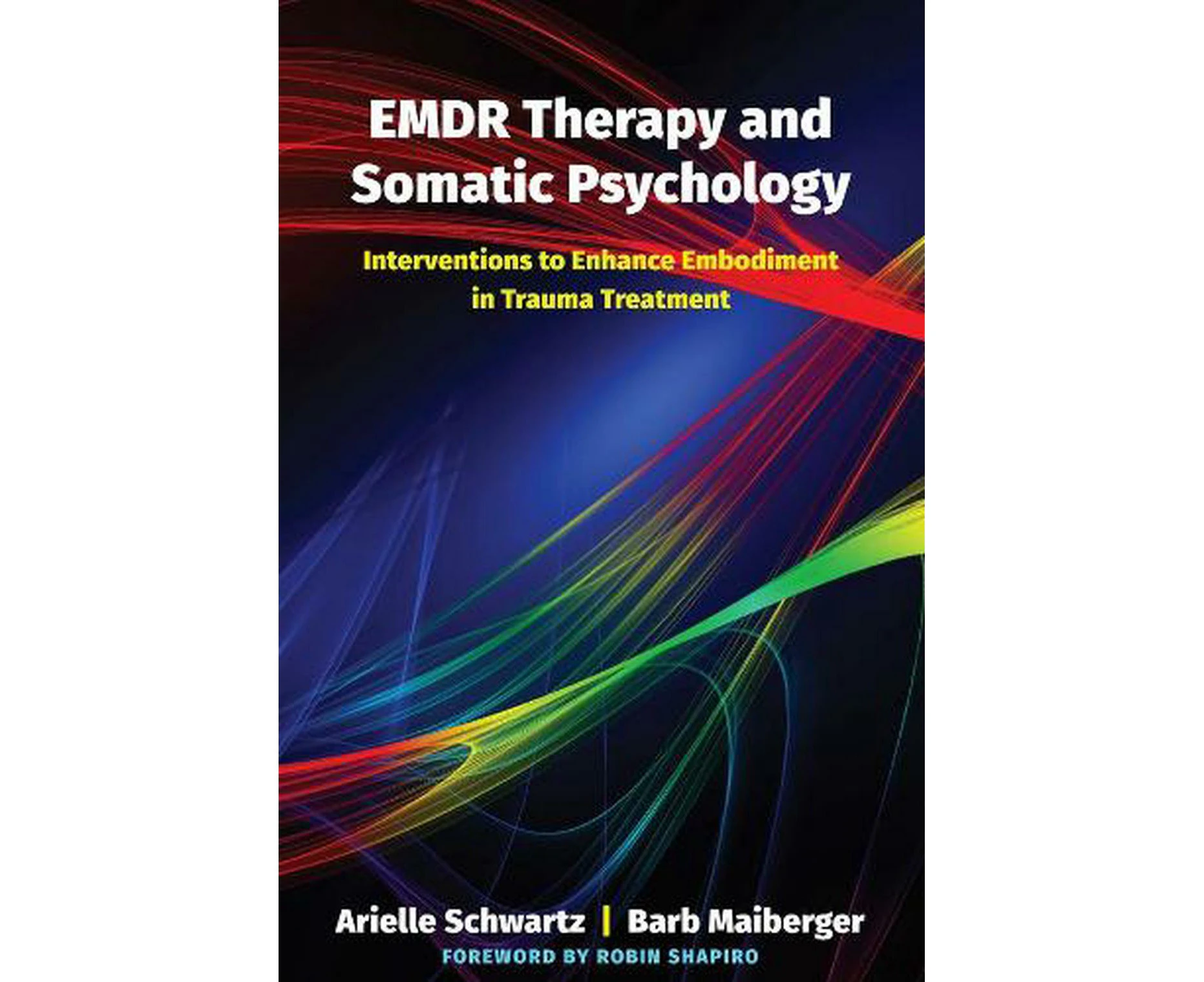 EMDR Therapy and Somatic Psychology