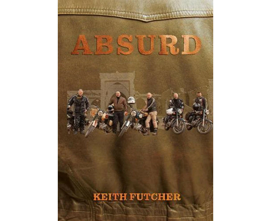 Absurd by Keith Futcher