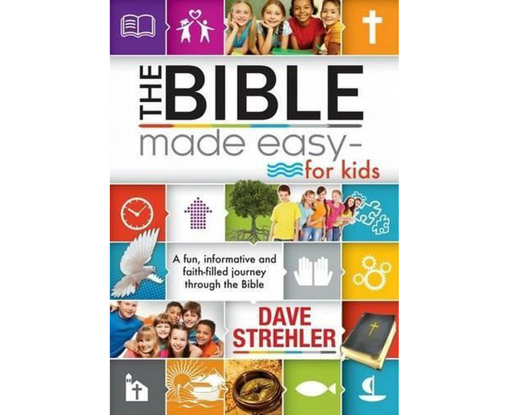 The Bible Made Easy for Kids