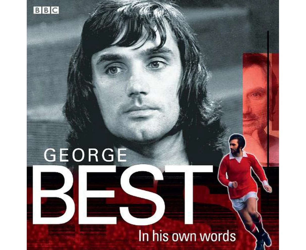 George Best In His Own Words