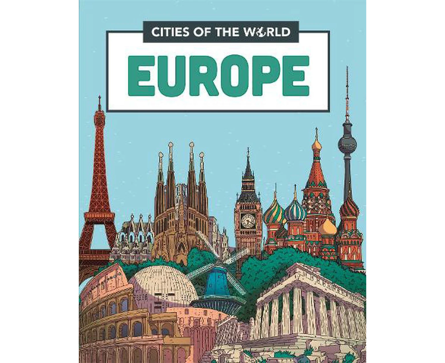 Cities of the World: Cities of Europe