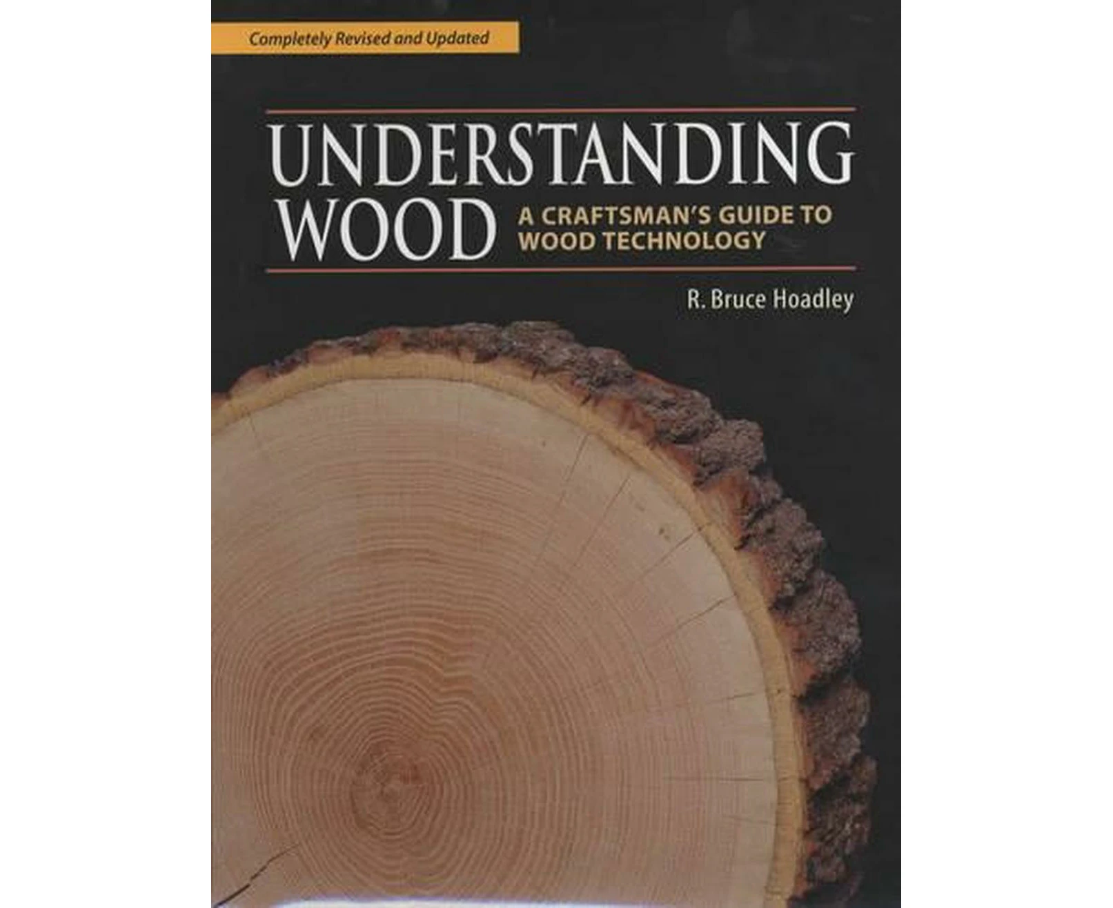 Understanding Wood (Revised and Updated)