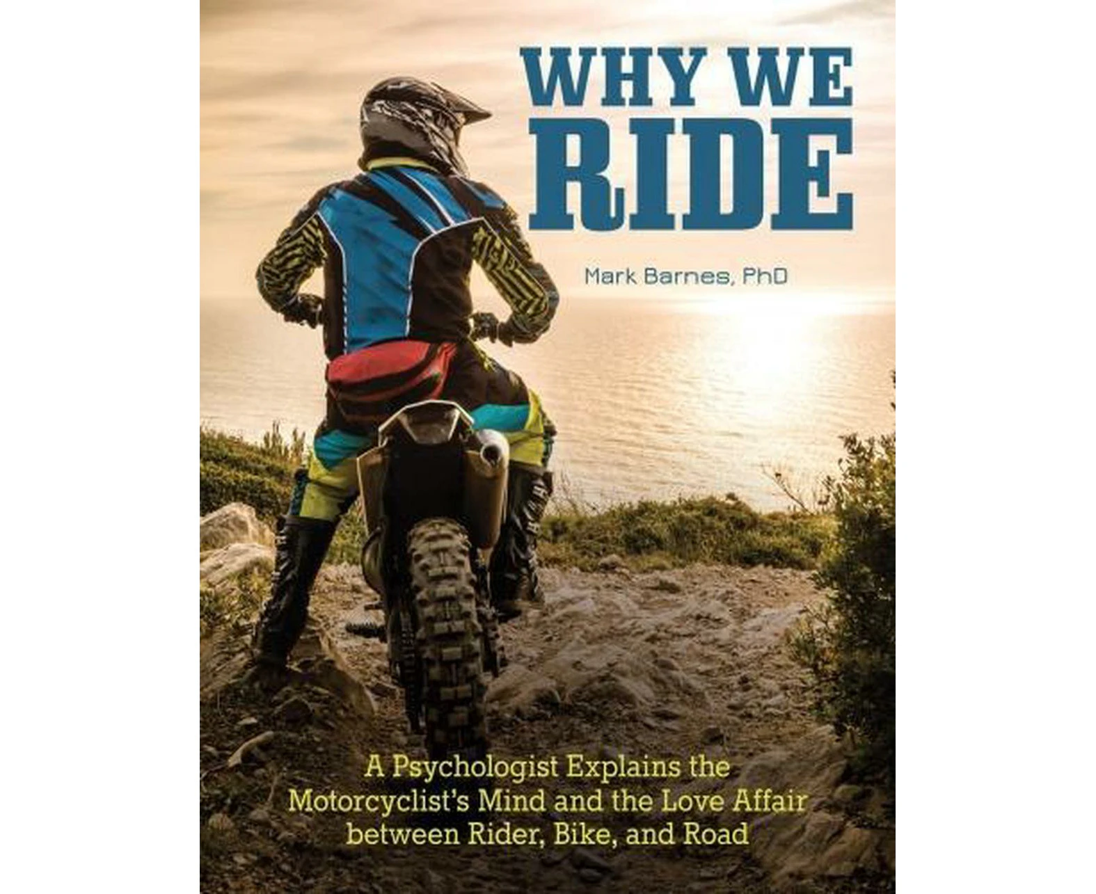 Why We Ride