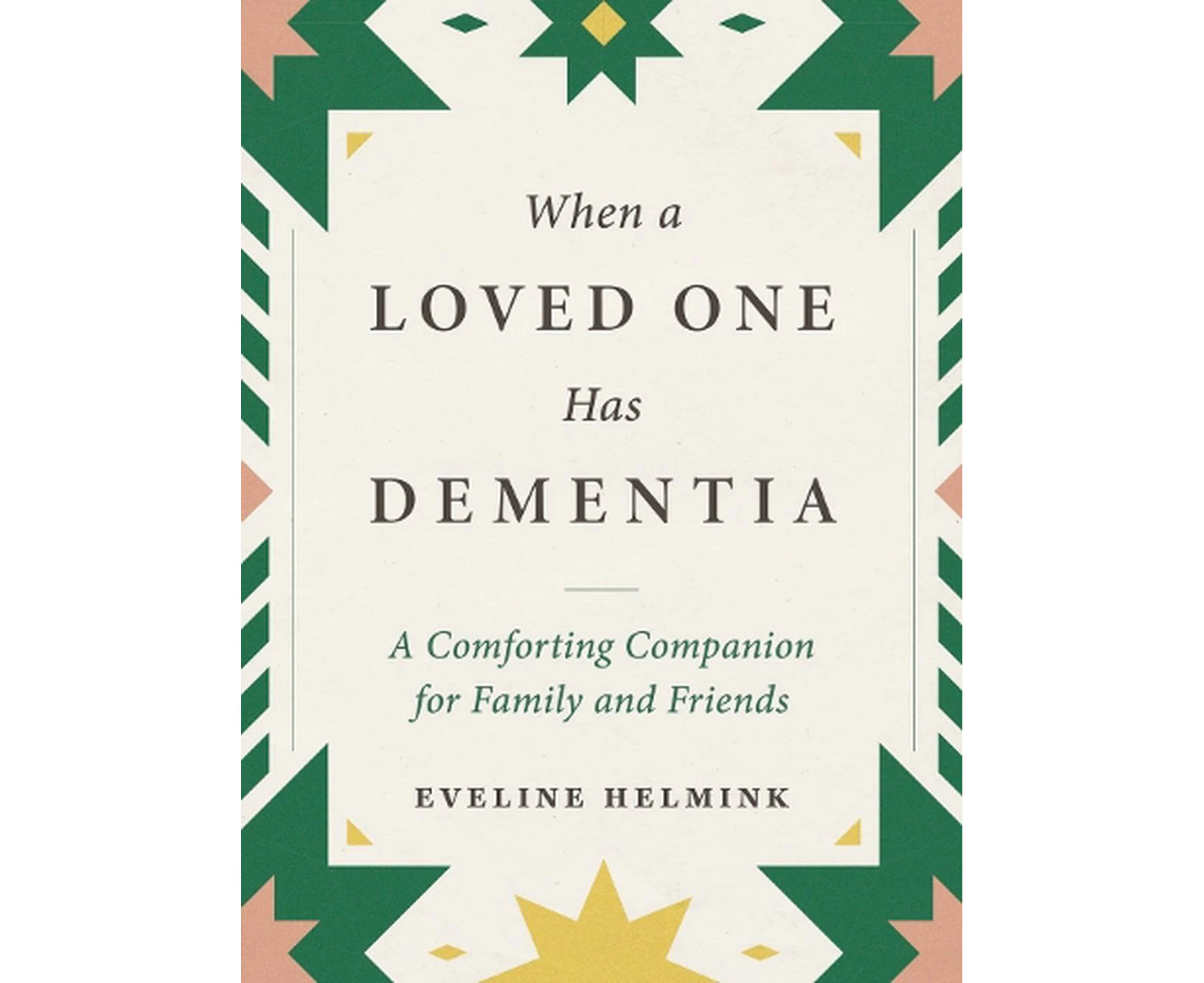 When a Loved One Has Dementia