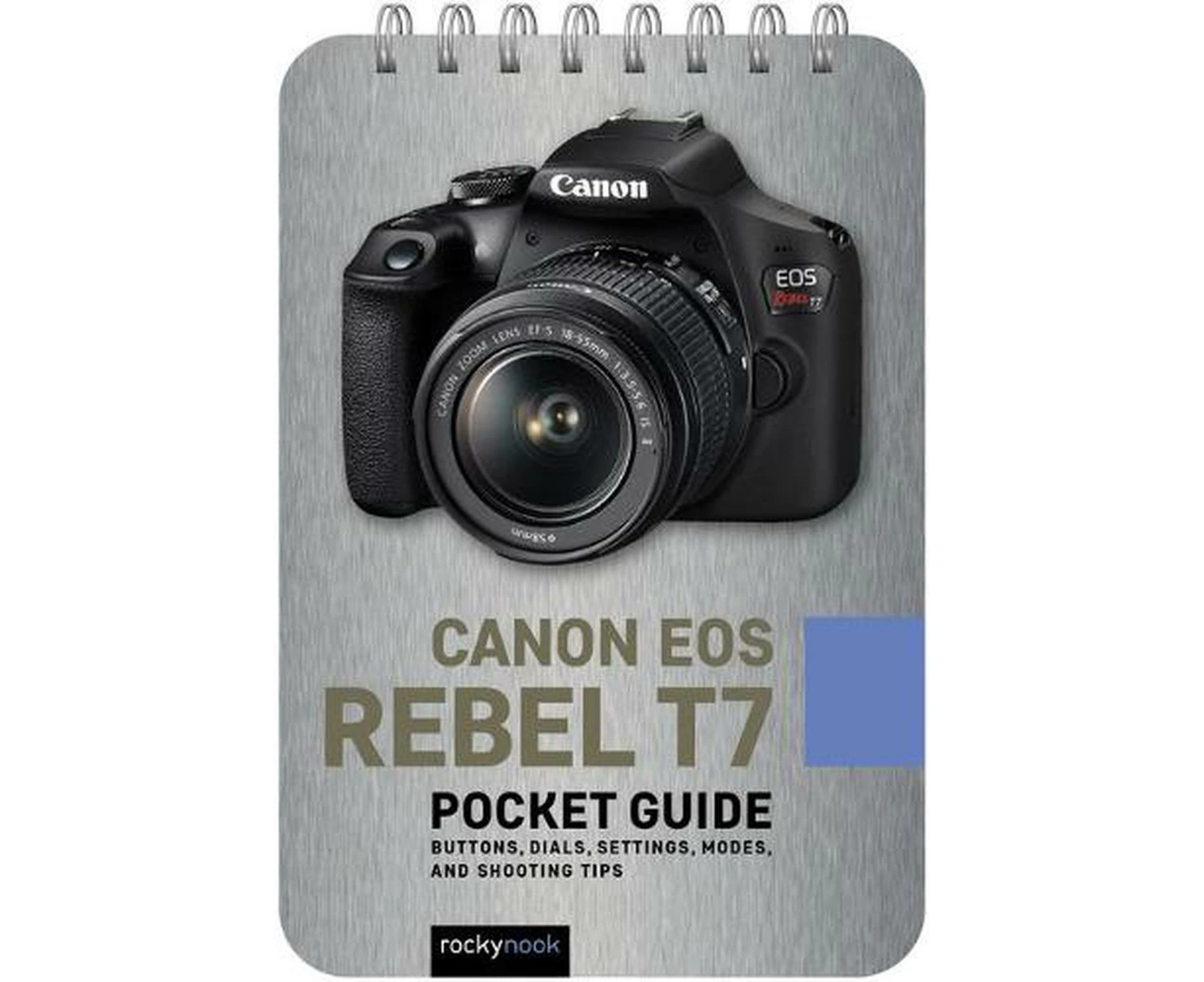 Canon EOS Rebel T7 Pocket Guide